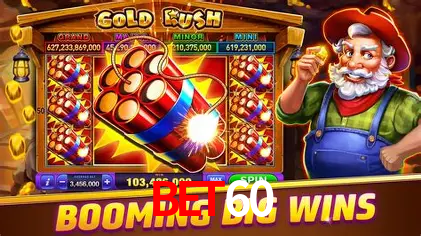 bet60 Slot - 320+ Caça-Níqueis Premium